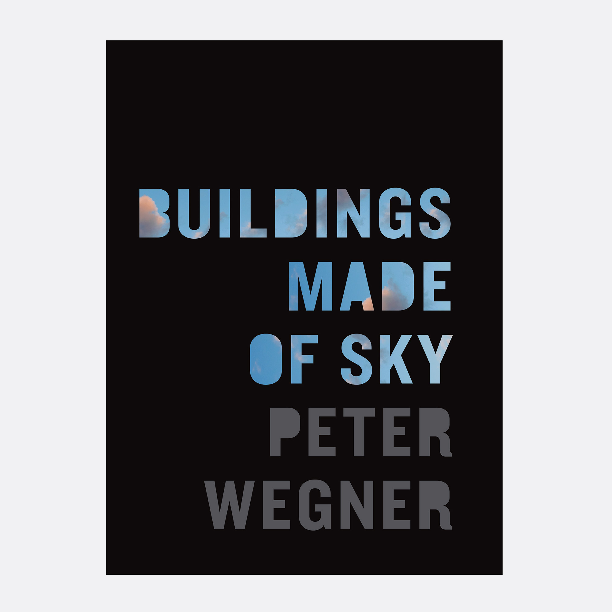 PHOTOGRAPHY (BUILDINGS MADE OF SKY)